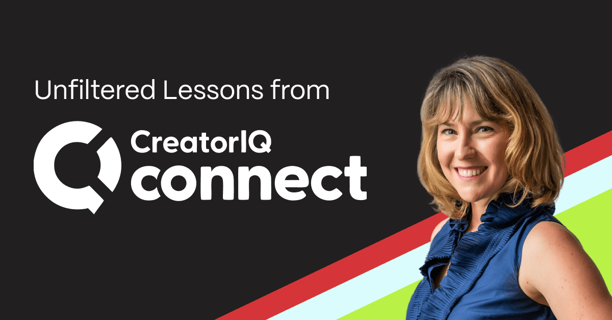 Unfiltered Lessons from CreatorIQ Connect LA