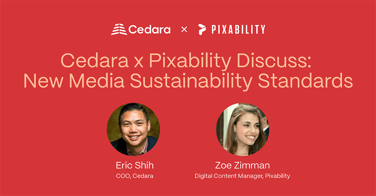 Cedara x Pixability Discuss: New Media Sustainability Standards