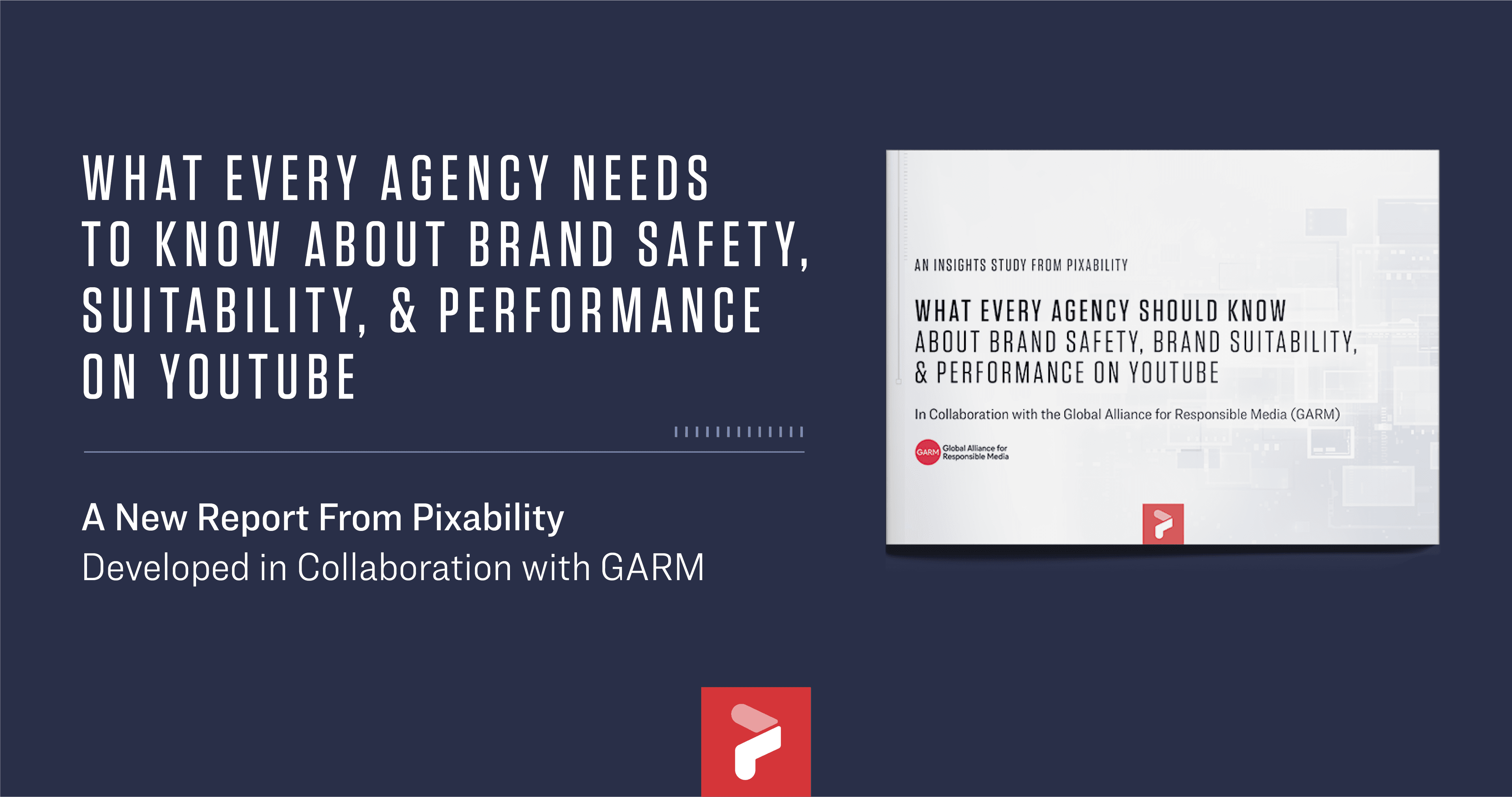 What Every Marketer Needs To Know About Brand Safety, Suitability, And Performance on YouTube
