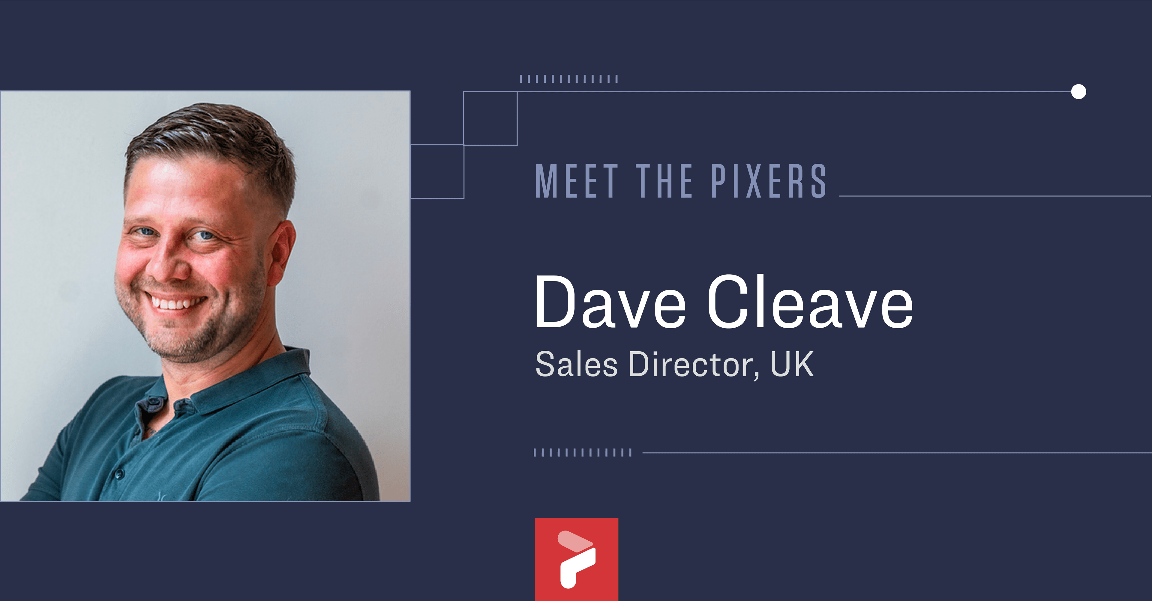 Meet the Pixers – Dave Cleave