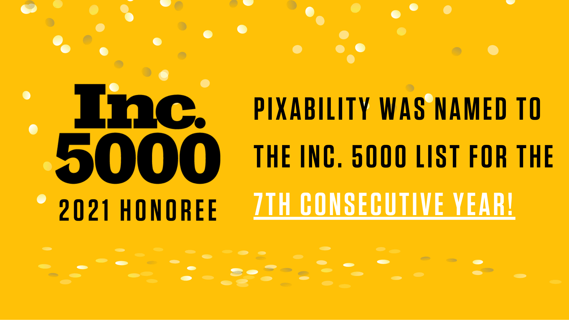 Pixability Makes The Inc. 5000 List For The 7th Consecutive Year
