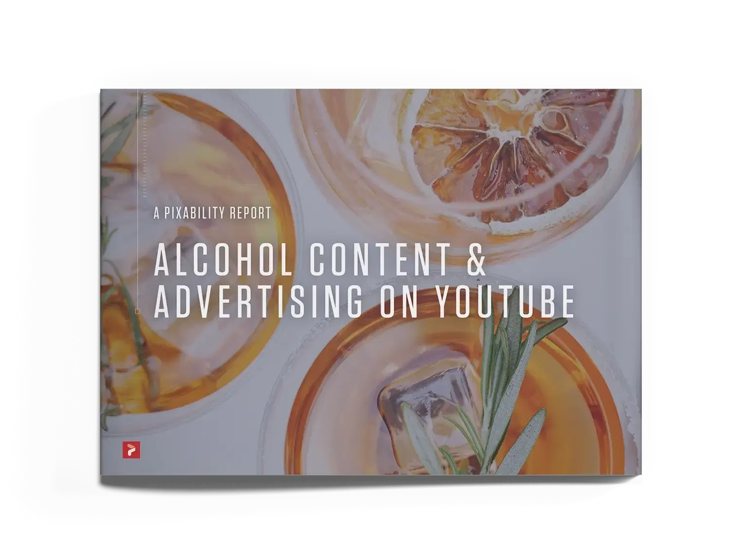 Alcohol Content & Advertising on YouTube E-Book | Pixability