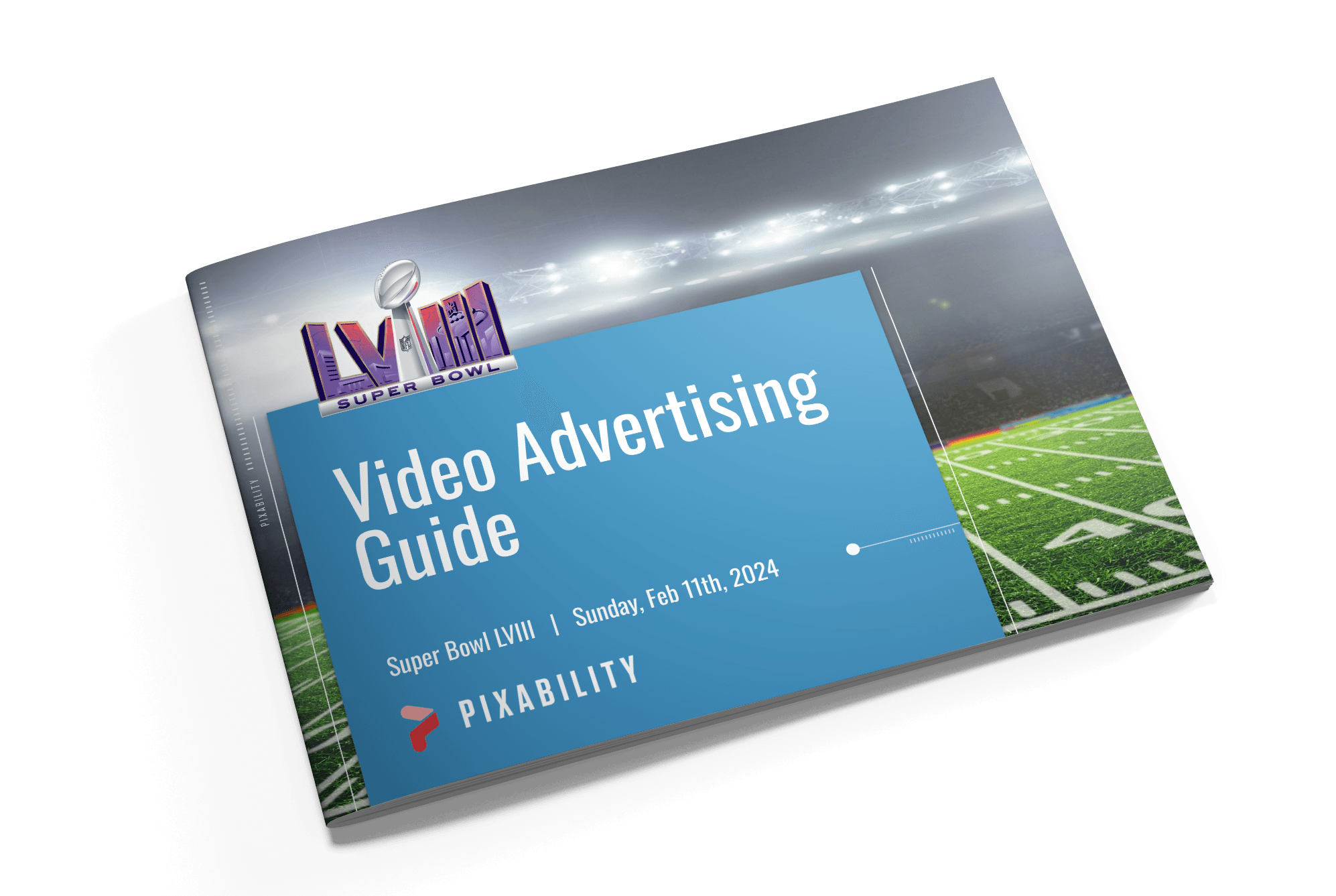 Super Bowl Video Advertising Guide