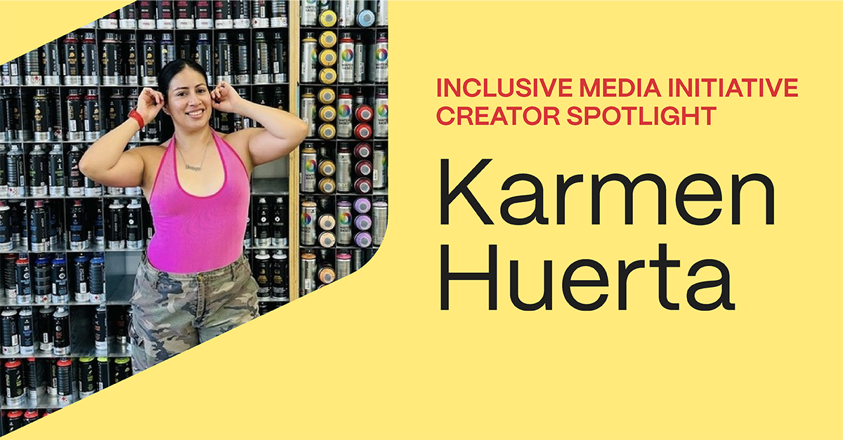 2024_IMI-Creator-Spotlight-Blog_KarmenHuerta_100924-01