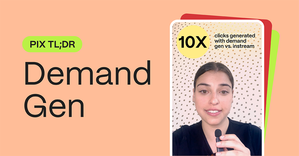 blog header for Pixability's take on Demand Gen